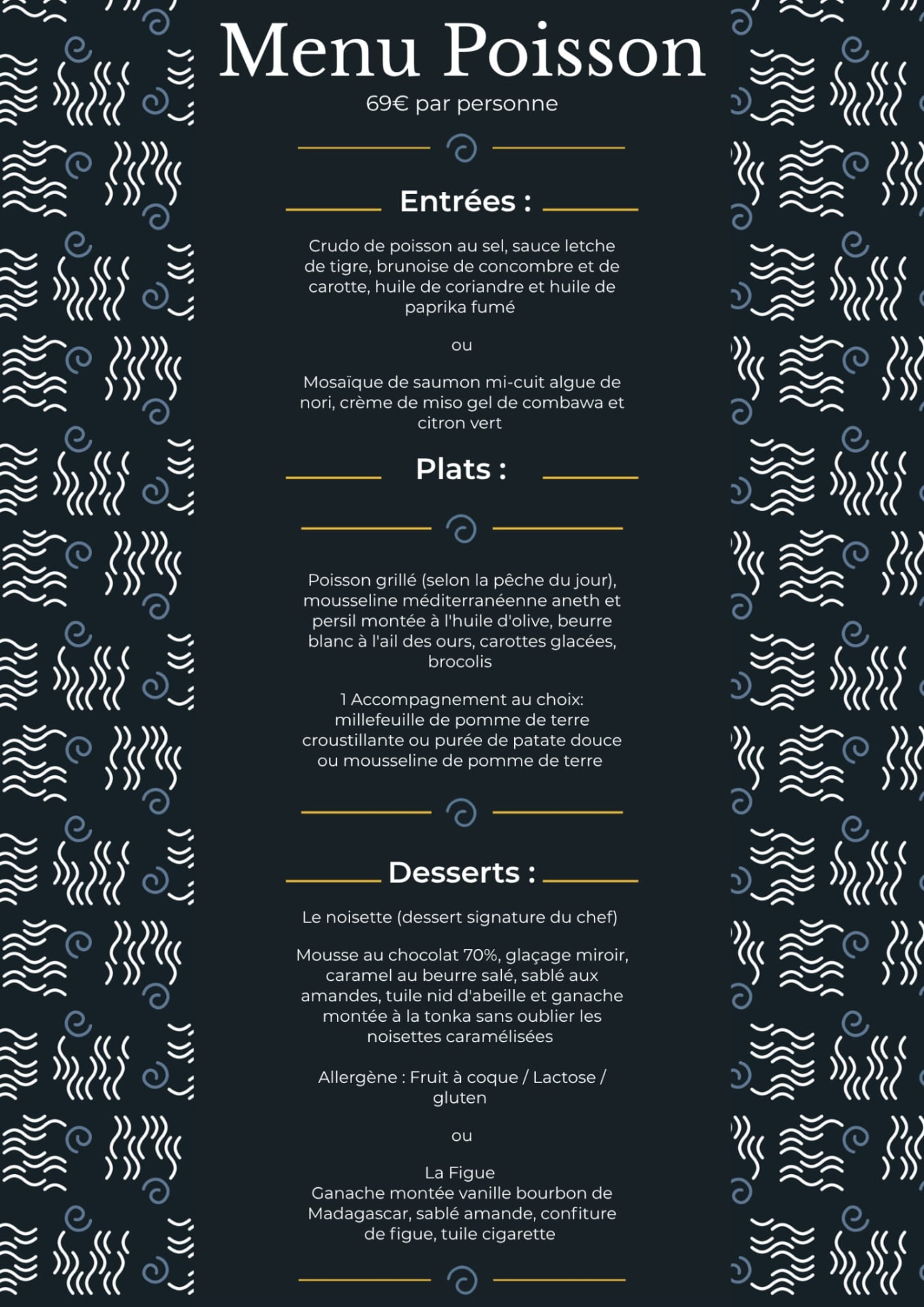 Menu Poisson ChefChezVous à 69 euros par personne